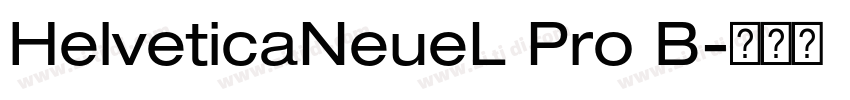 HelveticaNeueL Pro B字体转换